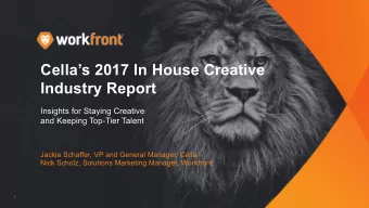 Cellas 2017 In House Creative  Industry Report  Insights for Staying Creative  and Keeping