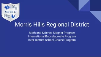 Morris Hills Regional District  Math and Science Magnet Program  International Baccalaureate