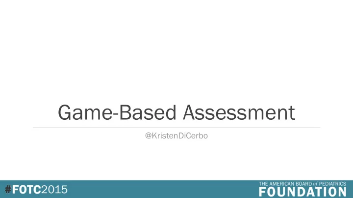 game based assessment