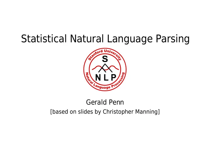 statistical natural language parsing