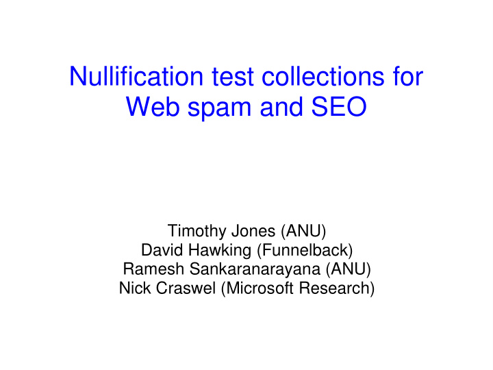 nullification test collections for web spam and seo