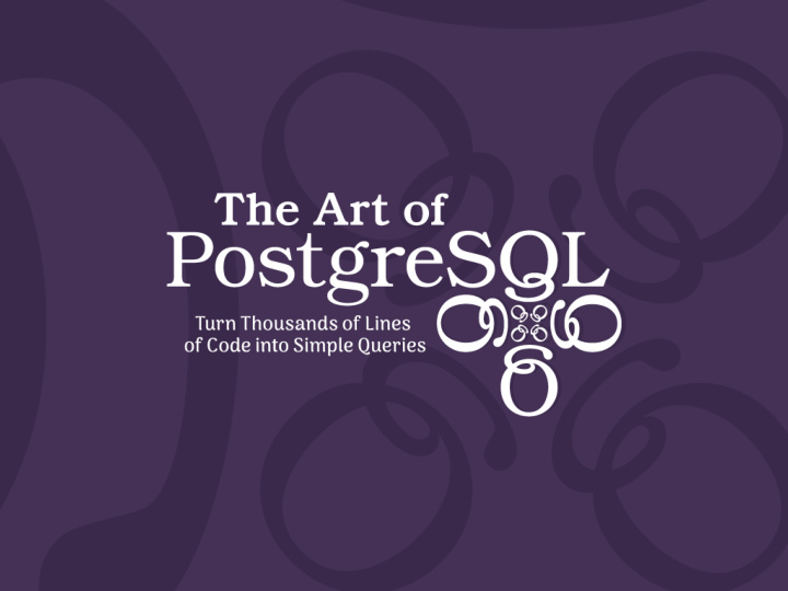 postgresql for developers