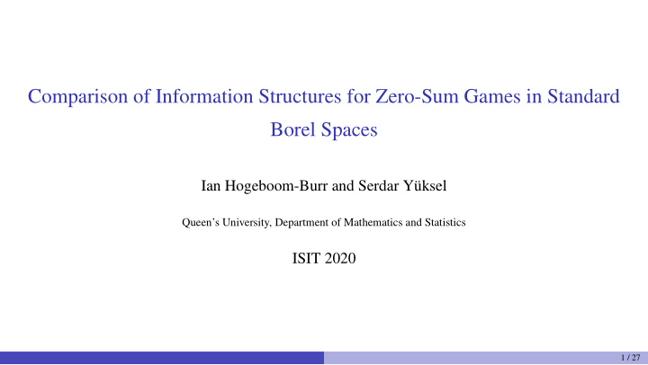 comparison of information structures for zero sum games
