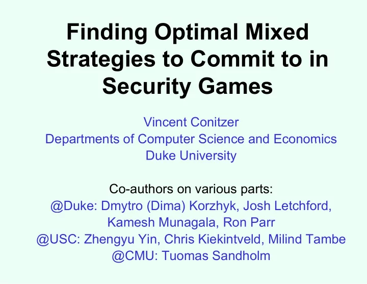finding optimal mixed finding optimal mixed strategies to