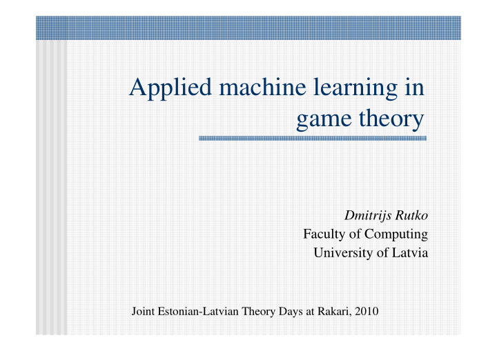 applied machine learning in game theory