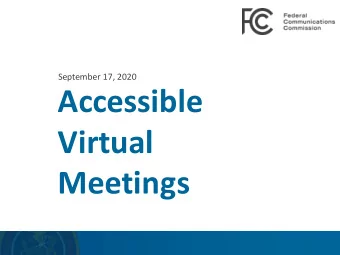 Accessible  Virtual  Meetings  Communication Rules  Mute your microphone when not speaking