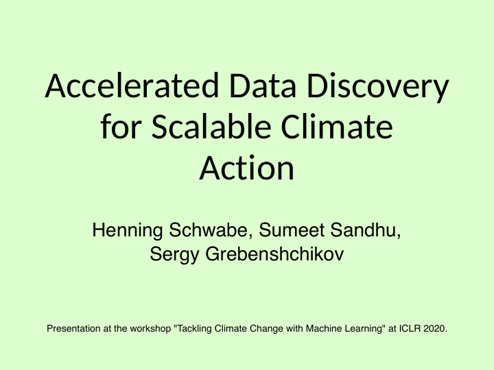 accelerated data discovery for scalable climate action