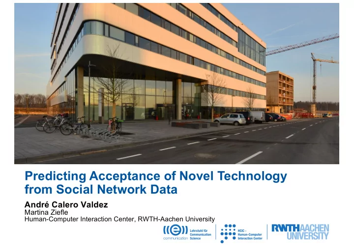 predicting acceptance of novel technology from social