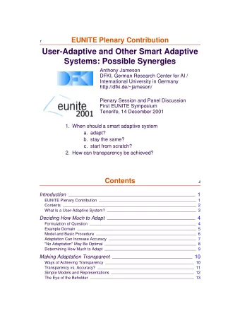 User-Adaptive and Other Smart Adaptive  Systems: Possible Synergies  Anthony Jameson  DFKI, German