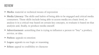 REVIEW  Media : material or technical means of expression  Media Literacy : The skills and