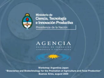 Workshop Argentina-Japan  Bioscience and Biotechnology for the Promotion of Agriculture and Food