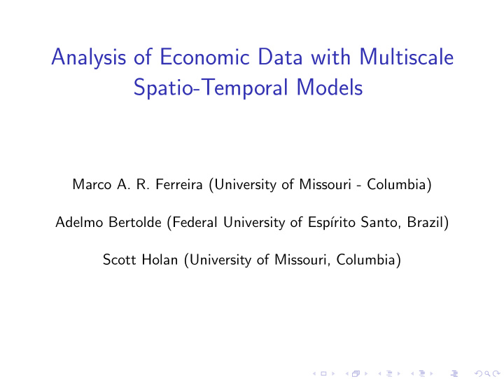 analysis of economic data with multiscale spatio temporal