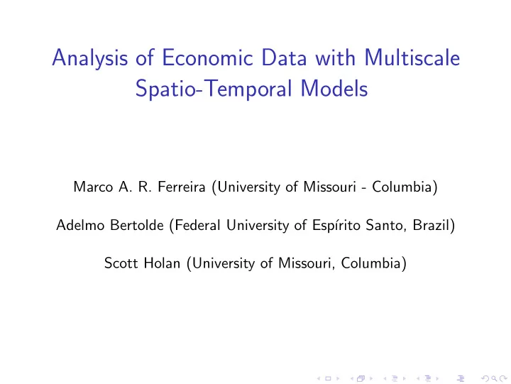analysis of economic data with multiscale spatio temporal