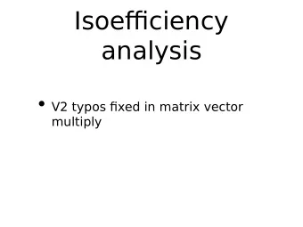 Isoeffjciency  analysis  V2 typos fjxed in matrix vector  multiply  Measuring the parallel