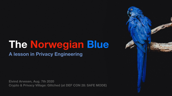 the norwegian blue