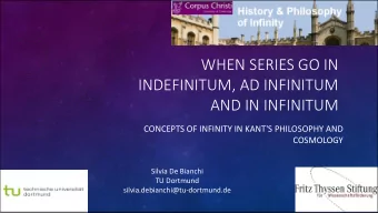 WHEN SERIES GO IN  INDEFINITUM, AD INFINITUM  AND IN INFINITUM  CONCEPTS OF INFINITY IN KANT'S