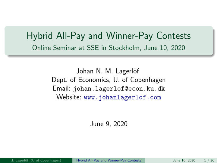 hybrid all pay and winner pay contests