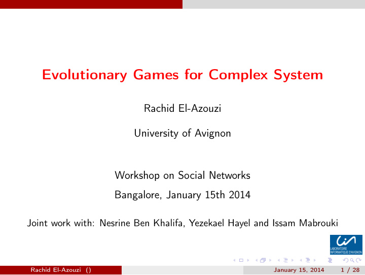 evolutionary games for complex system