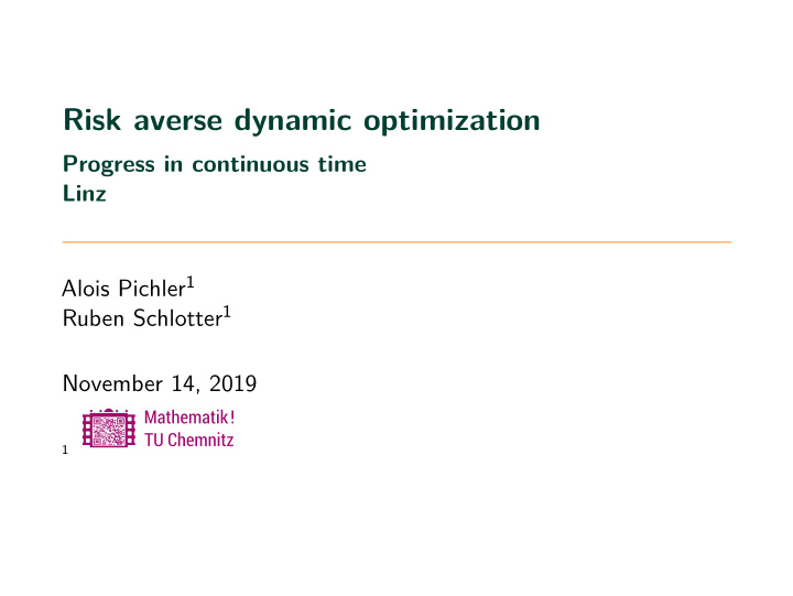 risk averse dynamic optimization