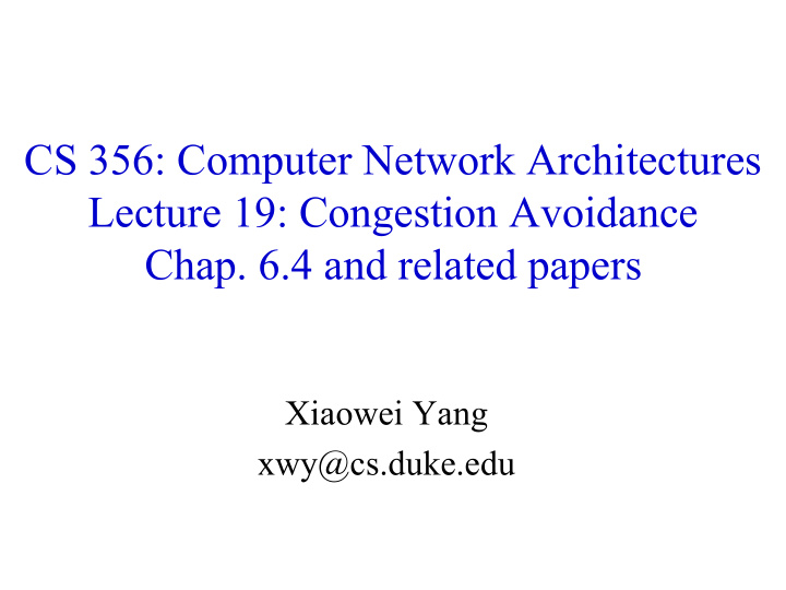 cs 356 computer network architectures lecture 19