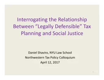 Interrogating the Relationship Between Legally Defensible Tax Planning and Social Justice