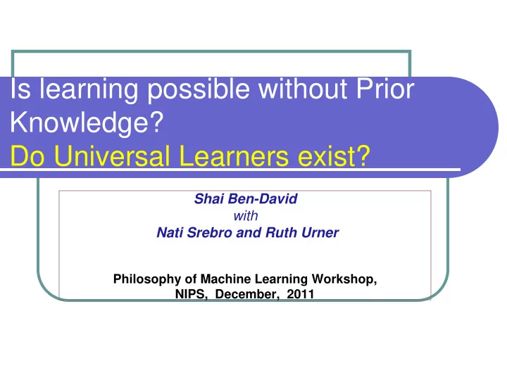 shai ben david with nati srebro and ruth urner philosophy