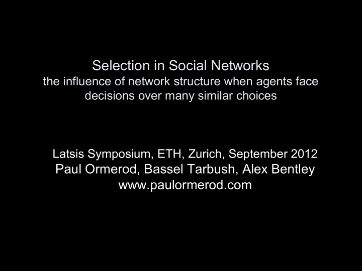 selection in social networks