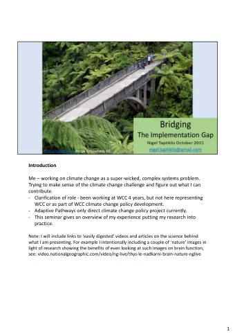 Introduction  Me  working on climate change as a super-wicked, complex systems problem.  Trying