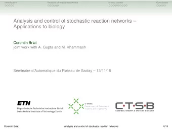 Analysis and control of stochastic reaction networks   Applications to biology  Corentin Briat