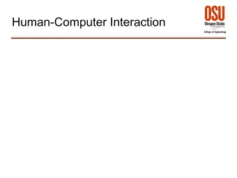 Human-Computer Interaction  The Trouble With Computers  (and other computer-based devices)  2  The