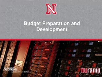 Budget Preparation and  Development  Objectives   Participants will:   Demonstrate