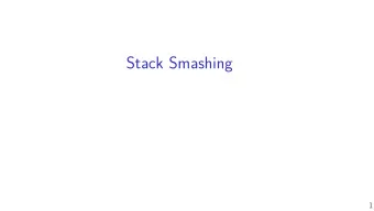 Stack Smashing  1  logistics  LEX assignment out  exam in on week  come with questions on Monday