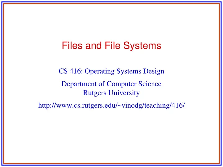 files and file systems