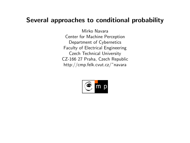 several approaches to conditional probability