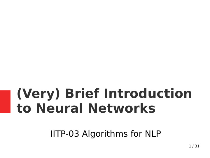 very brief introduction to neural networks