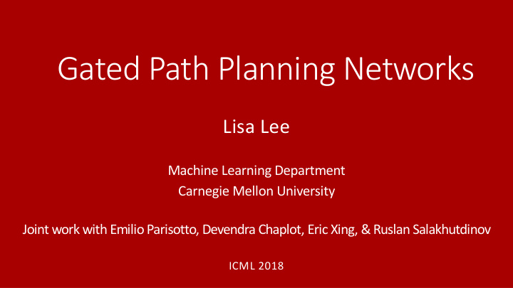 gated path planning networks