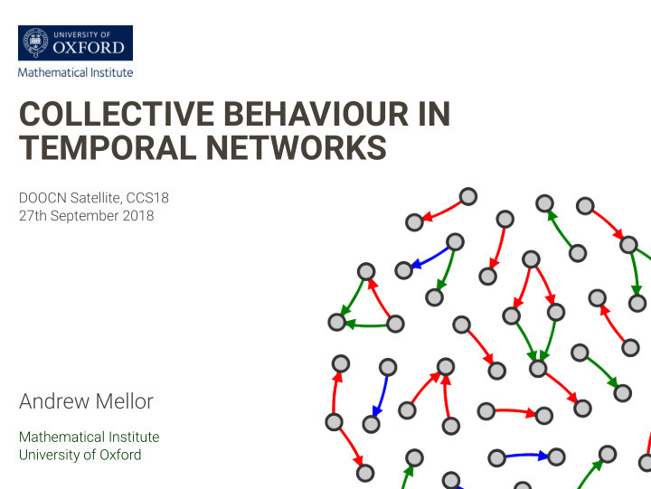 collective behaviour in temporal networks