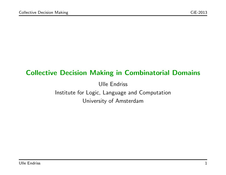 collective decision making in combinatorial domains