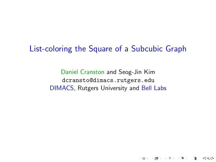 list coloring the square of a subcubic graph