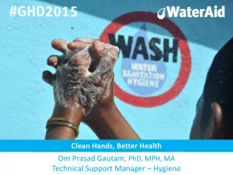 Technical Support Manager  Hygiene  Where we work?  WA is an international WASH focused