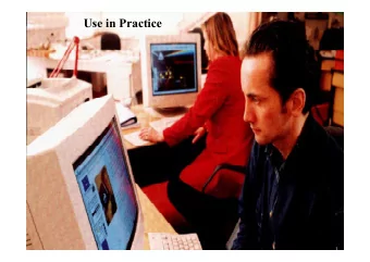 Use in Practice  1  Simulation goals  High integrity representation of the dynamic,  connected