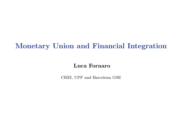monetary union and financial integration