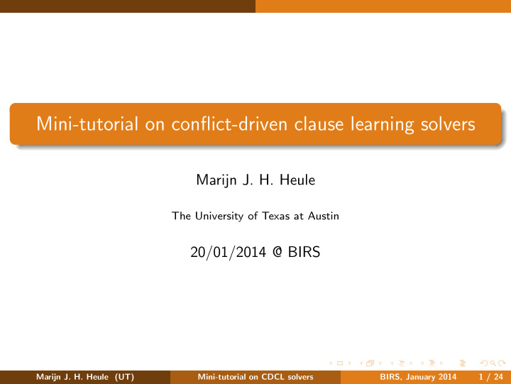 mini tutorial on conflict driven clause learning solvers