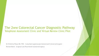 The 2ww Colorectal Cancer Diagnostic Pathway  Telephone Assessment Clinic and Virtual Review Clinic