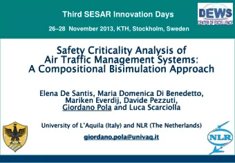 Safety Criticality Analysis of  Air Traffic Management Systems:  A Compositional Bisimulation