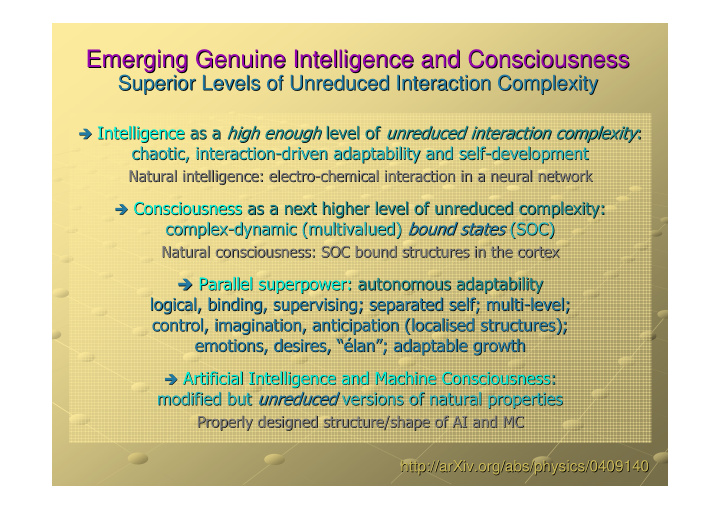 emerging genuine intelligence and consciousness emerging