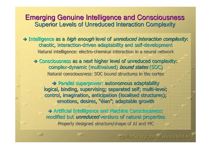emerging genuine intelligence and consciousness emerging