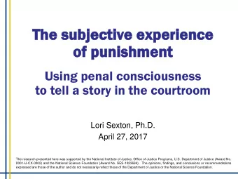 The su  subj  bjective e  experi  rience  of pu  of punishment  nishment  Using penal consciousness