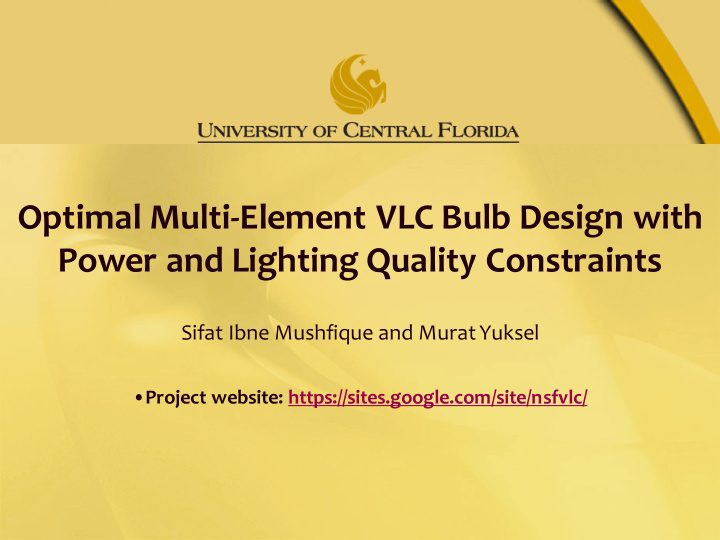 optimal multi element vlc bulb design with power and