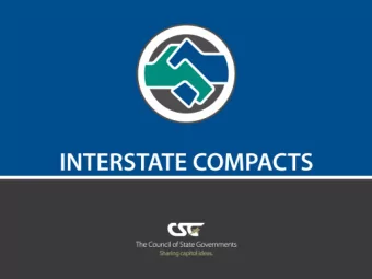 What is an Interstate Compact?    Simple, versatile and proven tool    Effective means of